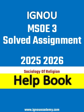 IGNOU MSOE 3 Solved Assignment 2025 2026